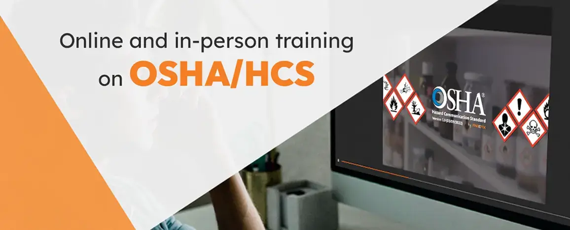 Online and in-person training on OSHA/HCS