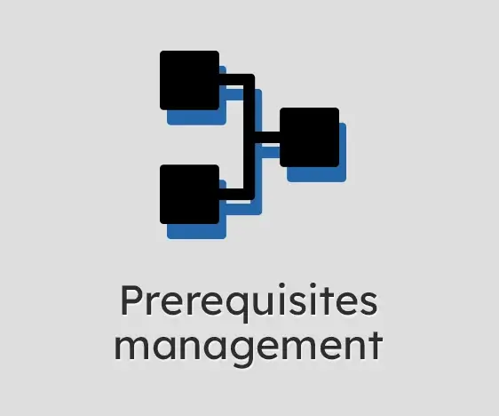 Prerequisites management