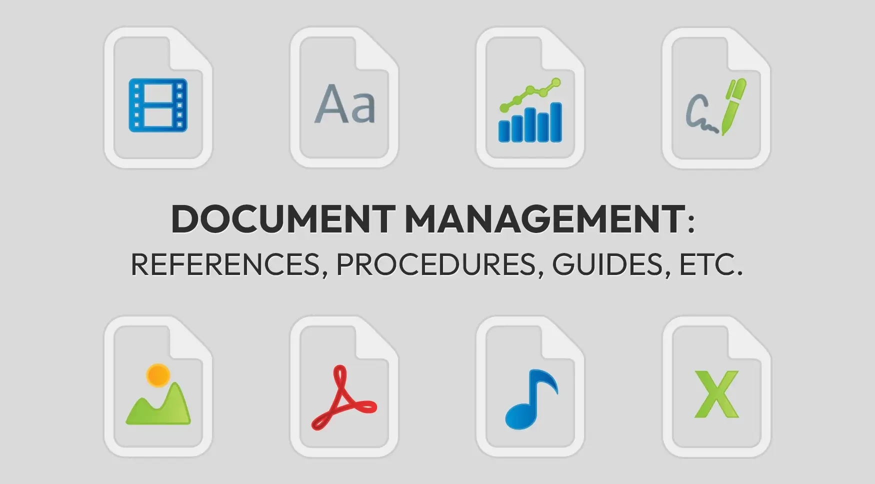 Document management: references, procedures, guides, etc.